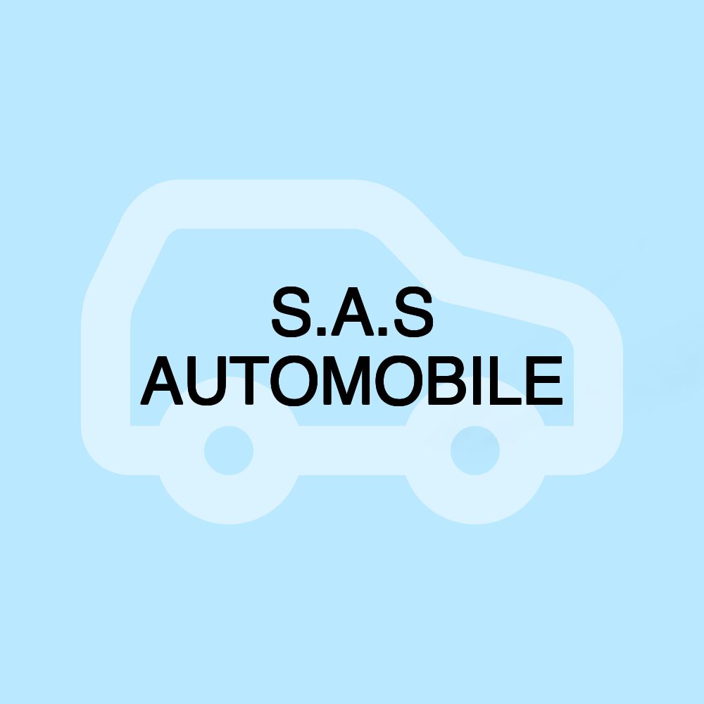 S.A.S AUTOMOBILE S.A.S AUTOMOBILE