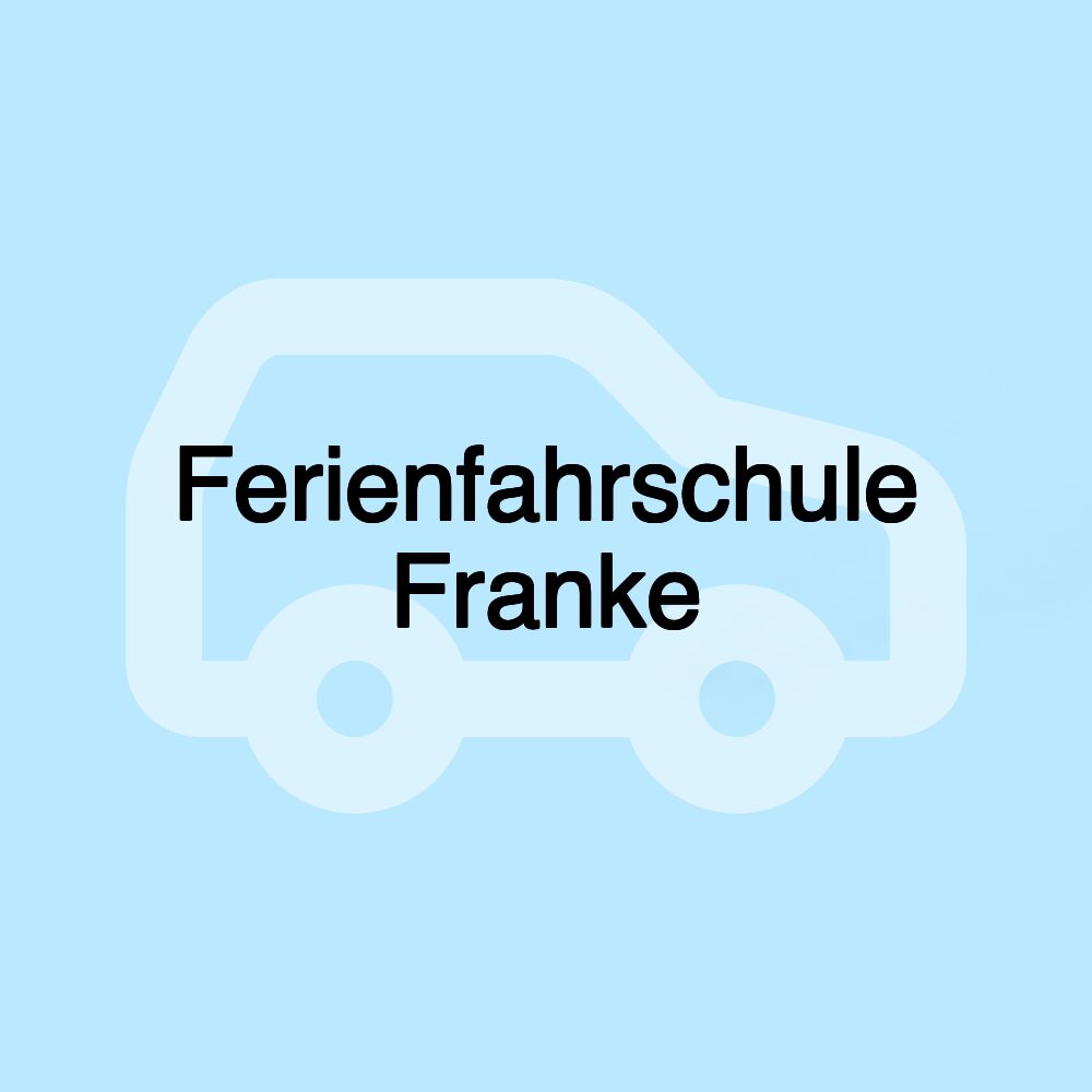 Ferienfahrschule Franke
