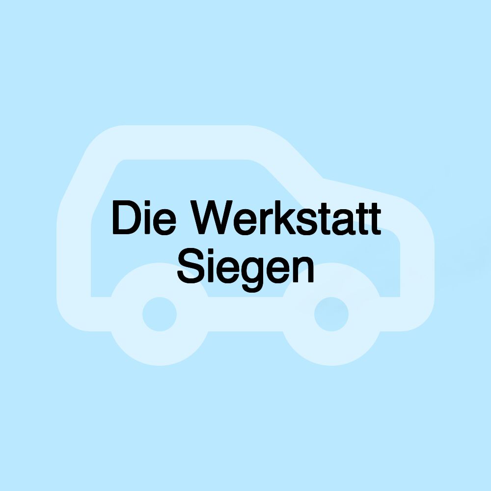 Die Werkstatt Siegen