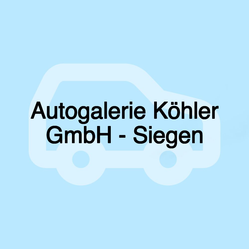 Autogalerie Köhler GmbH - Siegen