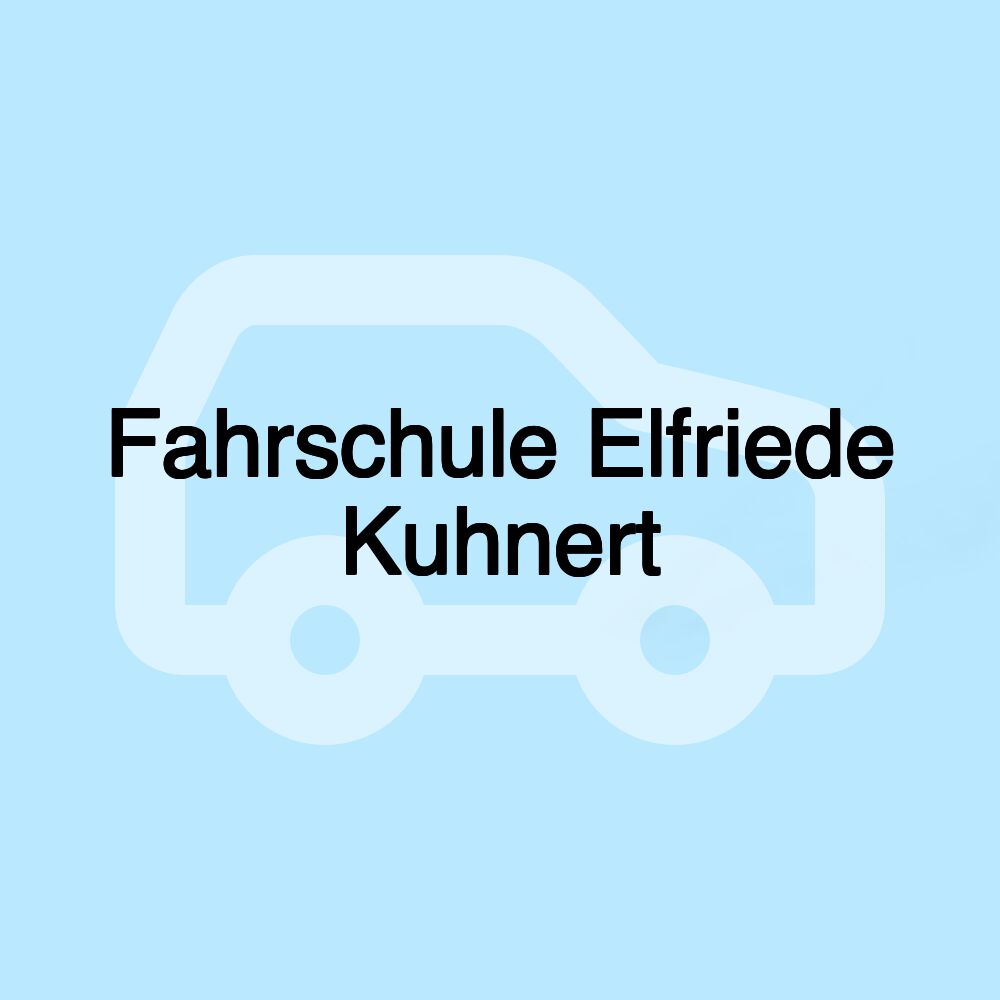 Fahrschule Elfriede Kuhnert