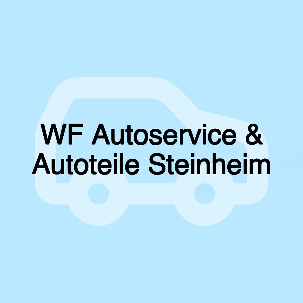 WF Autoservice & Autoteile Steinheim