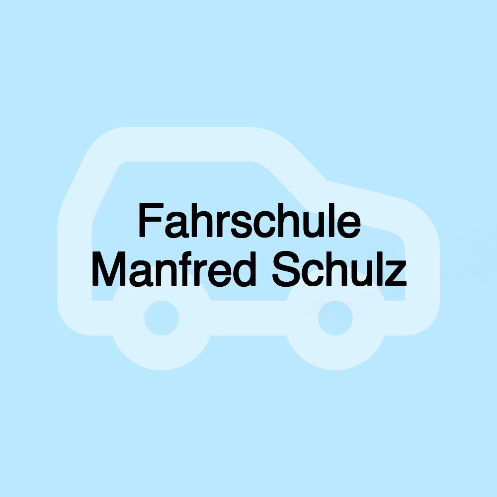 Fahrschule Manfred Schulz Fahrschule Manfred Schulz