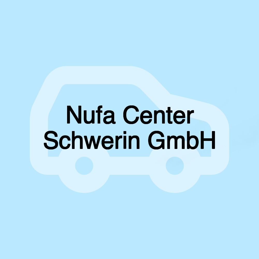 Nufa Center Schwerin GmbH