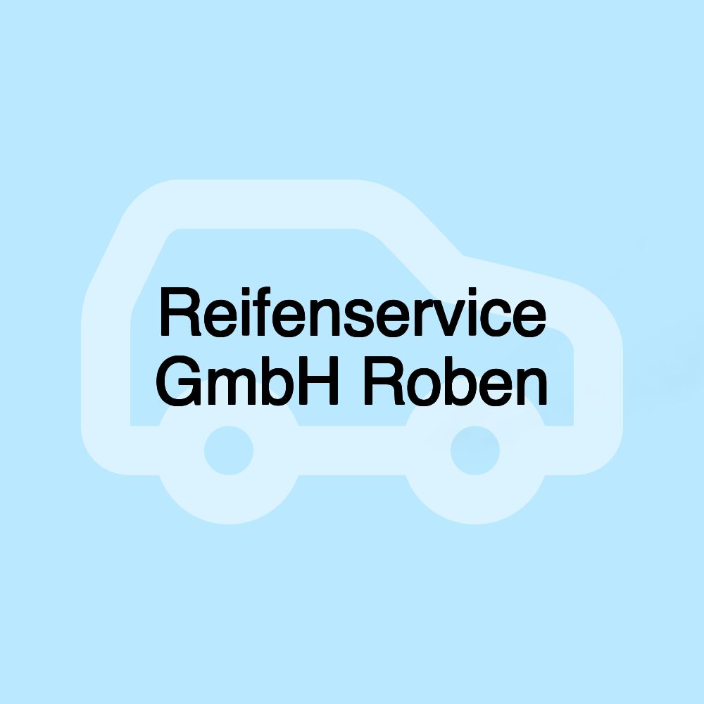 Reifenservice GmbH Roben