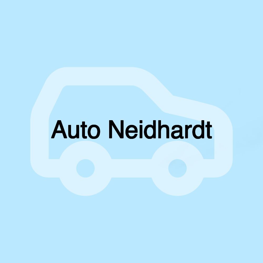 Auto Neidhardt