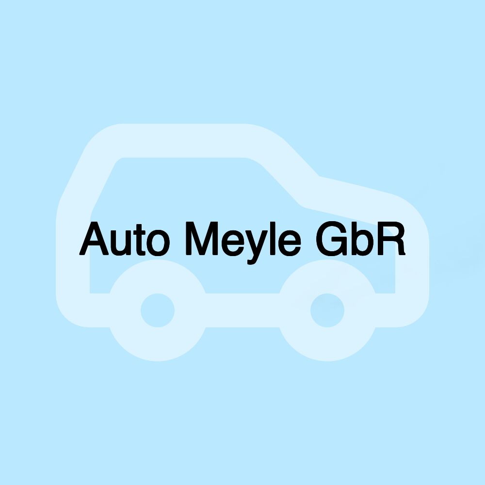 Auto Meyle GbR