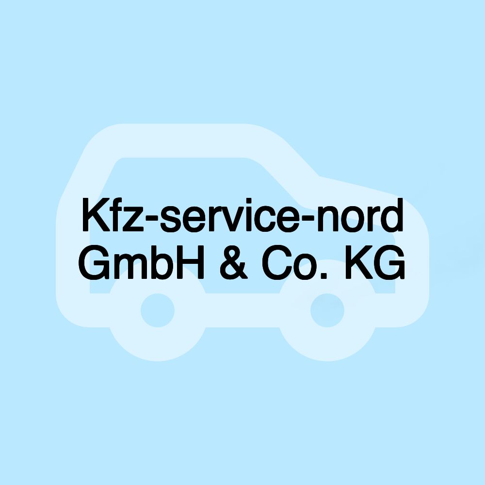 Kfz-service-nord GmbH & Co. KG