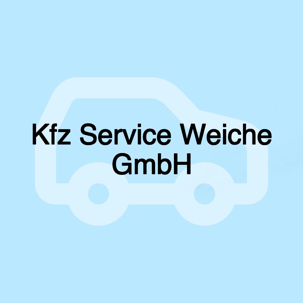 Kfz Service Weiche GmbH Kfz Service Weiche GmbH