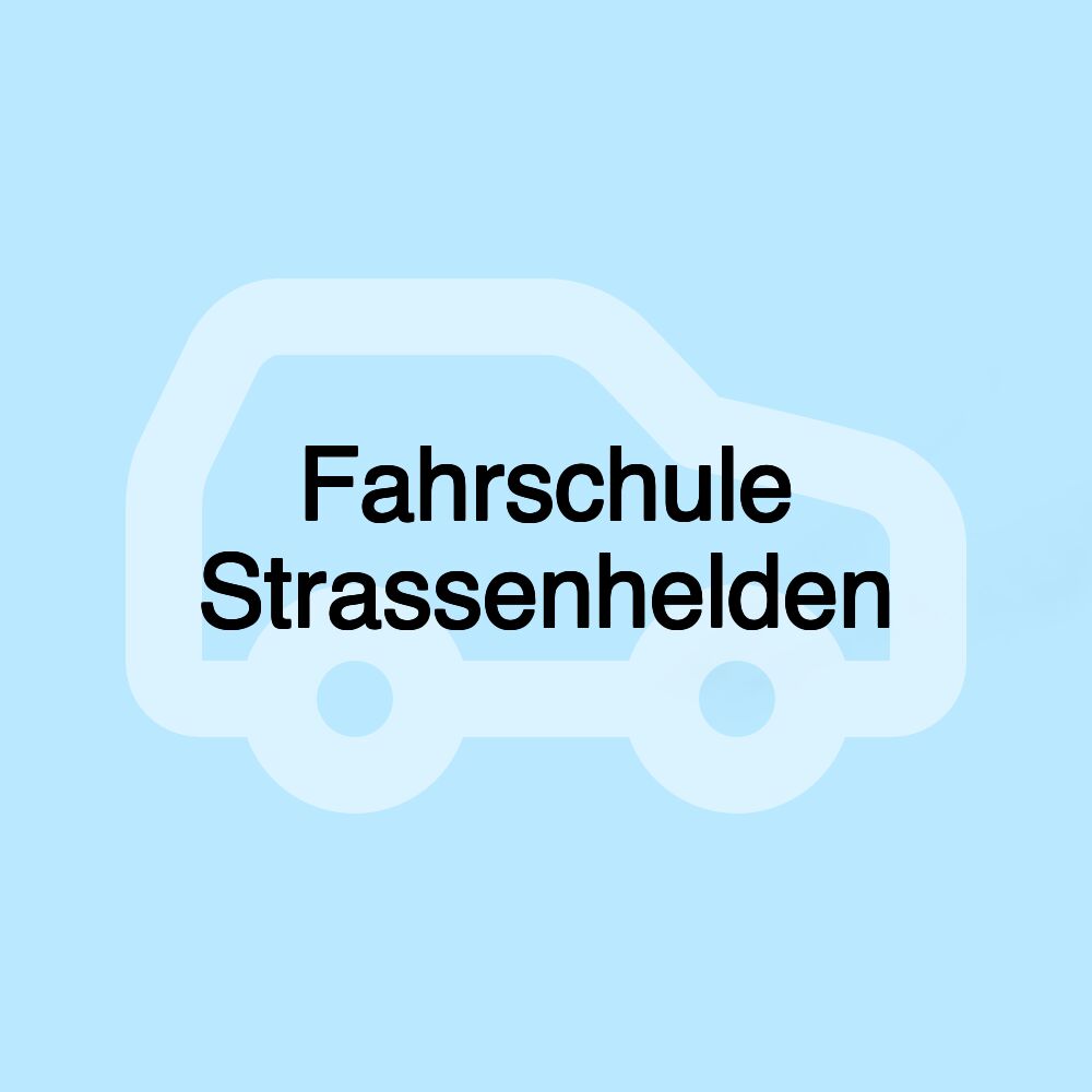 Fahrschule Strassenhelden