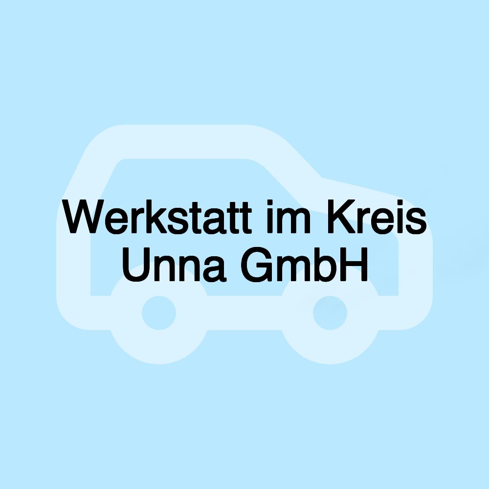 Werkstatt im Kreis Unna GmbH