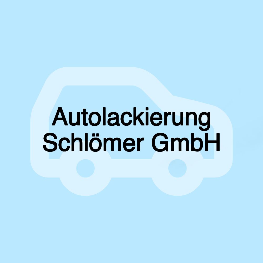 Autolackierung Schlömer GmbH