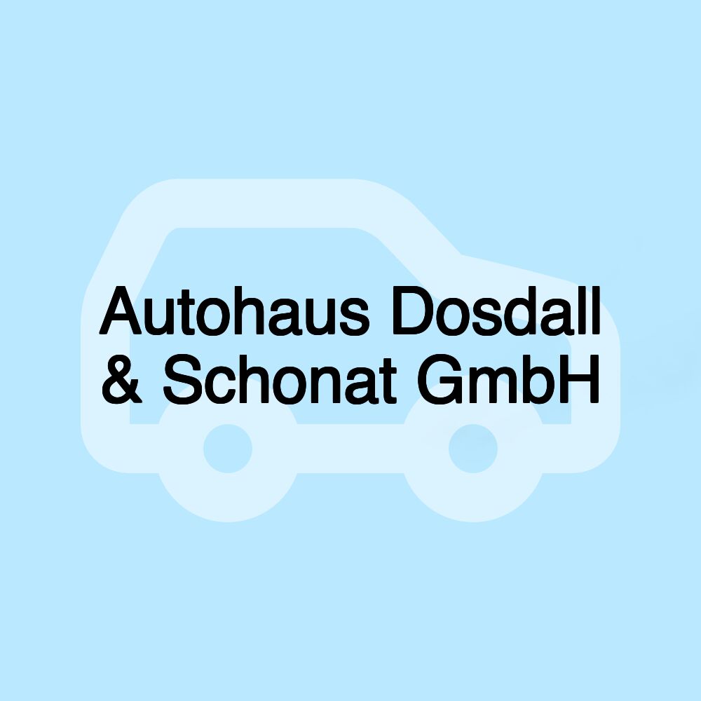 Autohaus Dosdall & Schonat GmbH