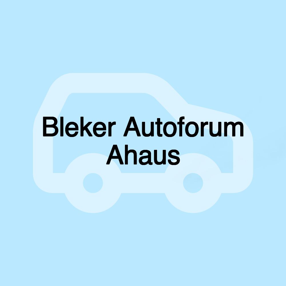 Bleker Autoforum Ahaus