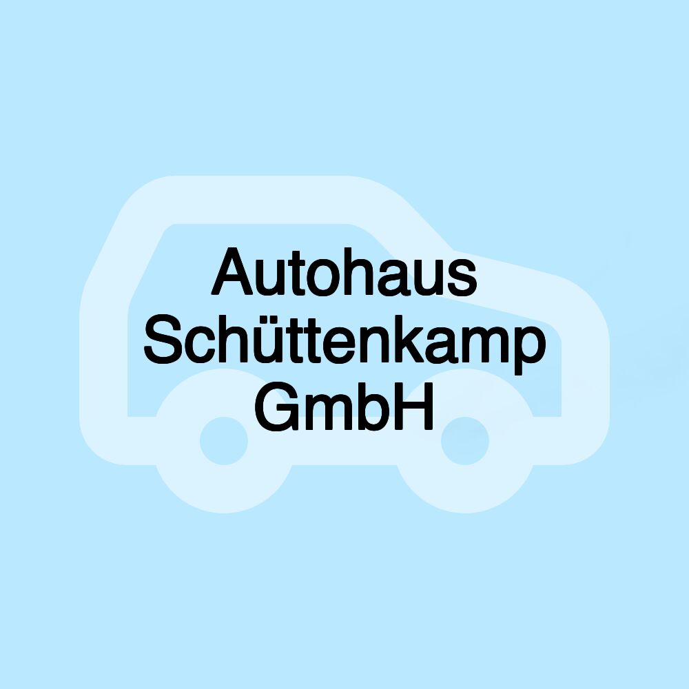 Autohaus Schüttenkamp GmbH