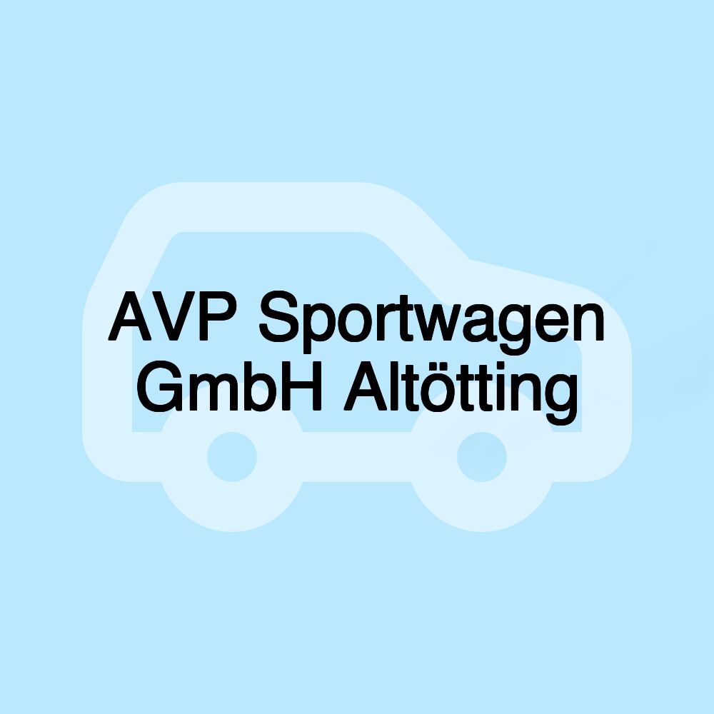 AVP Sportwagen GmbH Altötting