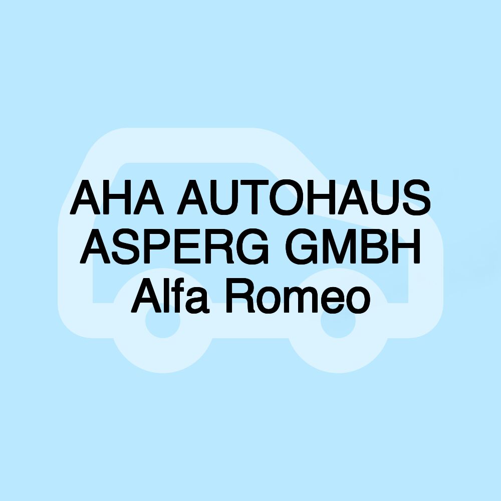 AHA AUTOHAUS ASPERG GMBH Alfa Romeo
