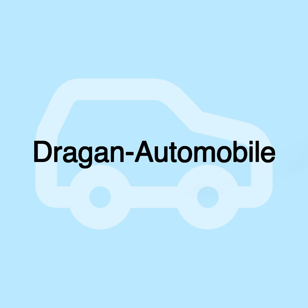 Dragan-Automobile