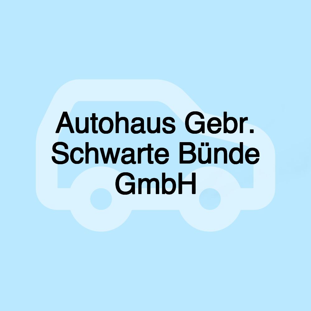 Autohaus Gebr. Schwarte Bünde GmbH