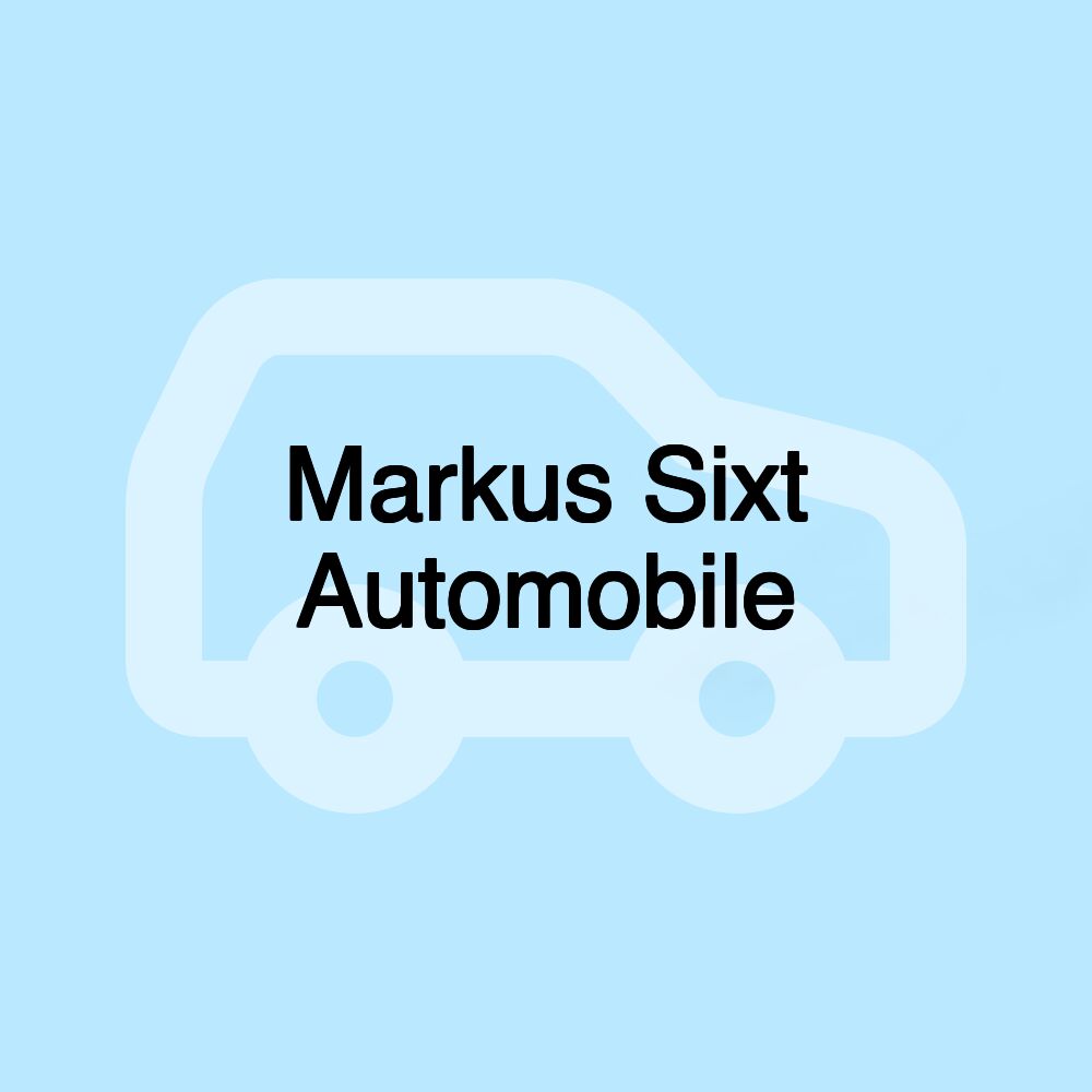 Markus Sixt Automobile