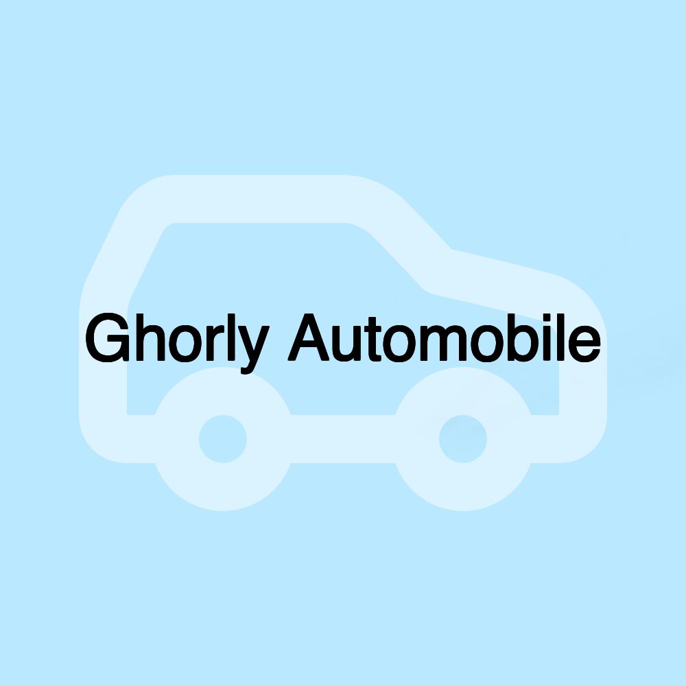 Ghorly Automobile