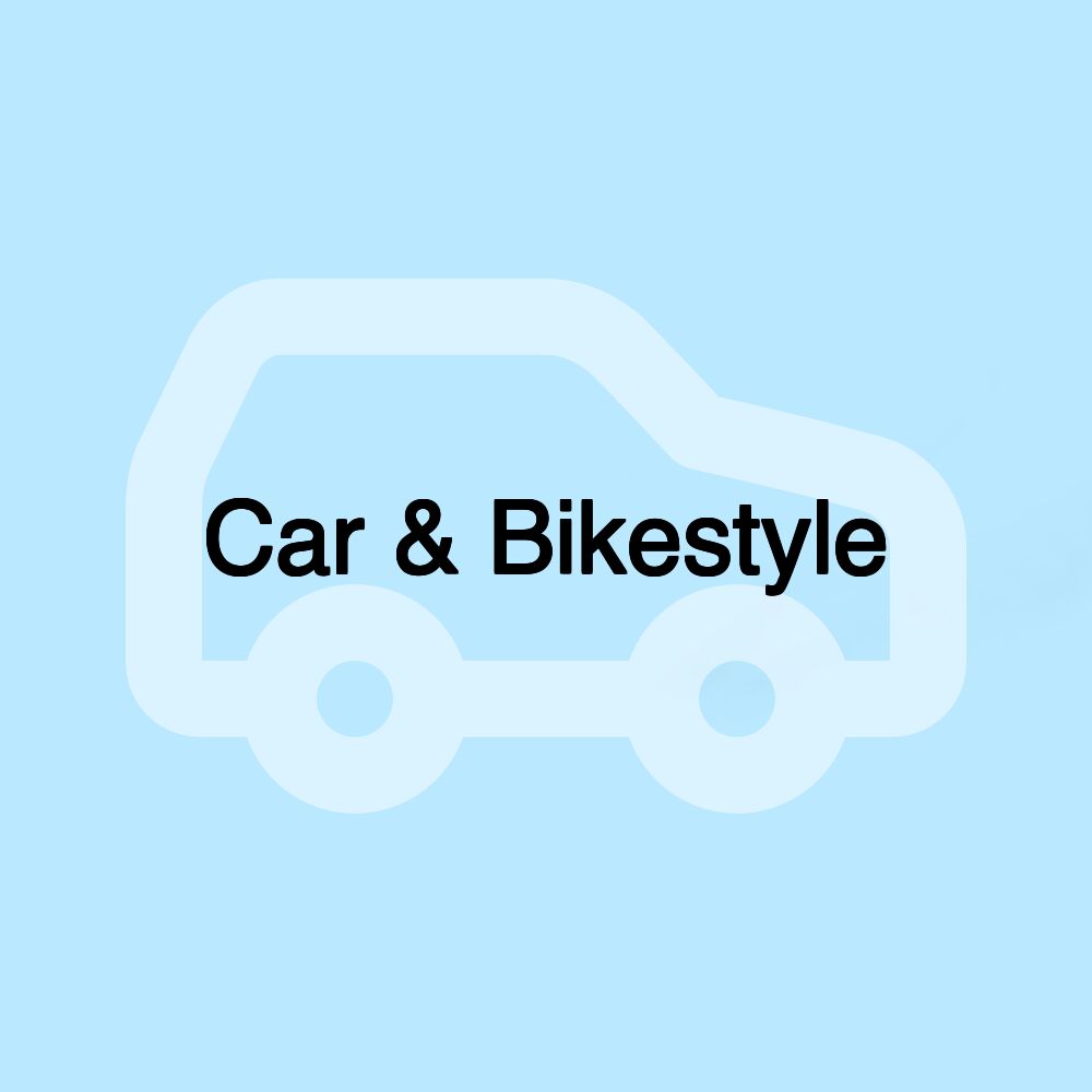 Car & Bikestyle