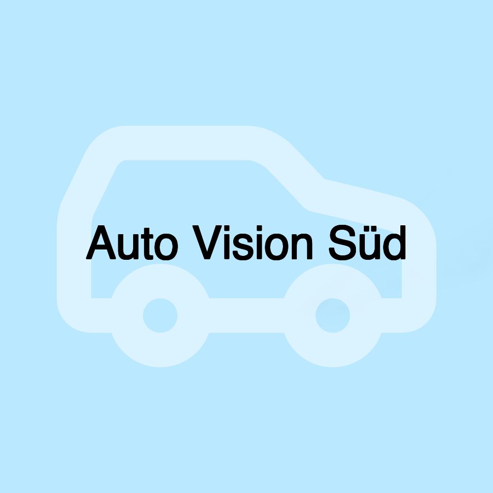 Auto Vision Süd Auto Vision Süd