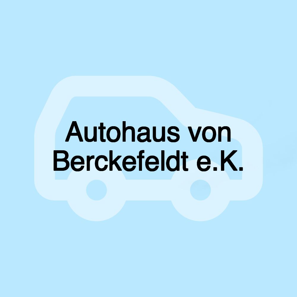 Autohaus von Berckefeldt e.K.