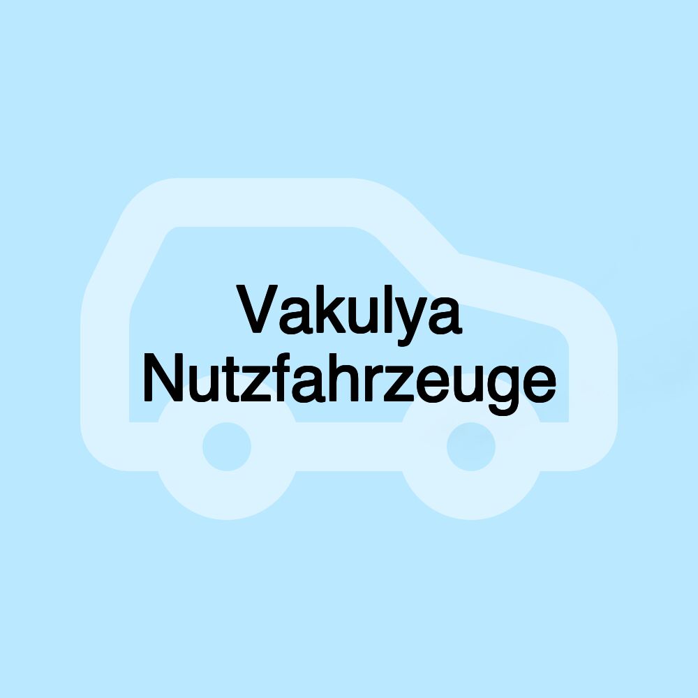 Vakulya Nutzfahrzeuge