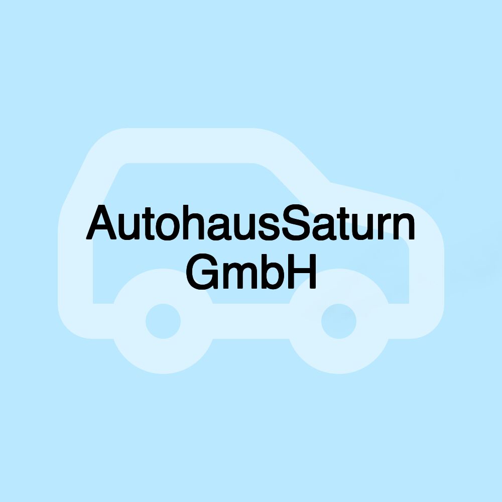 AutohausSaturn GmbH