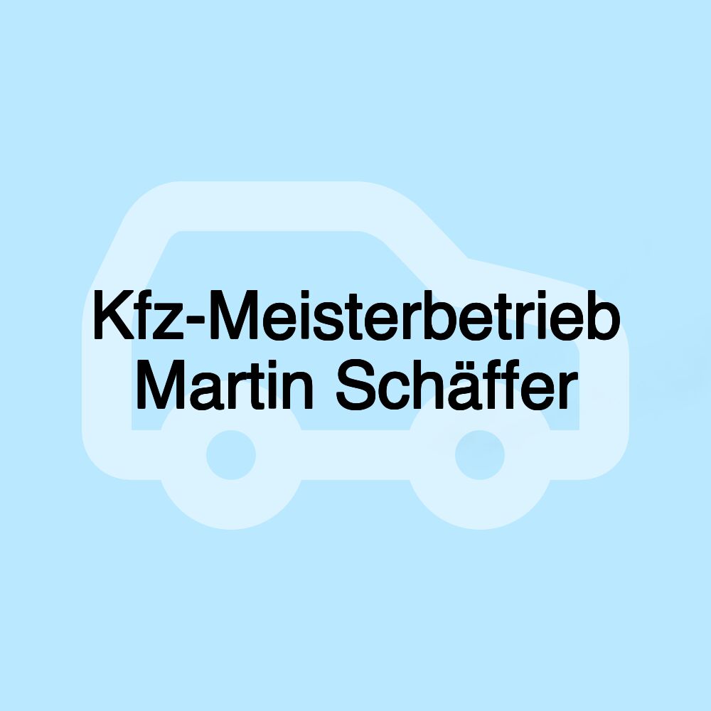 Kfz-Meisterbetrieb Martin Schäffer