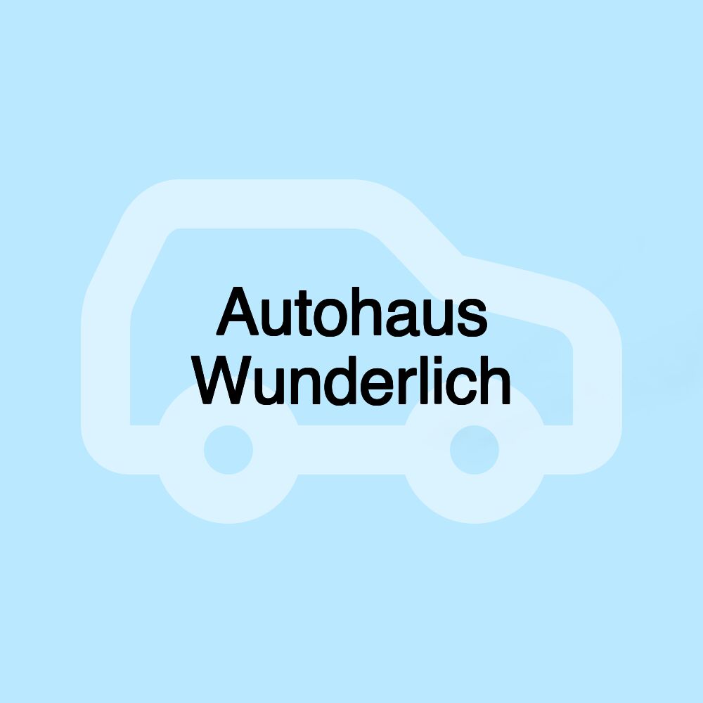 Autohaus Wunderlich
