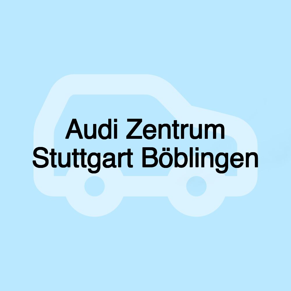 Audi Zentrum Stuttgart Böblingen