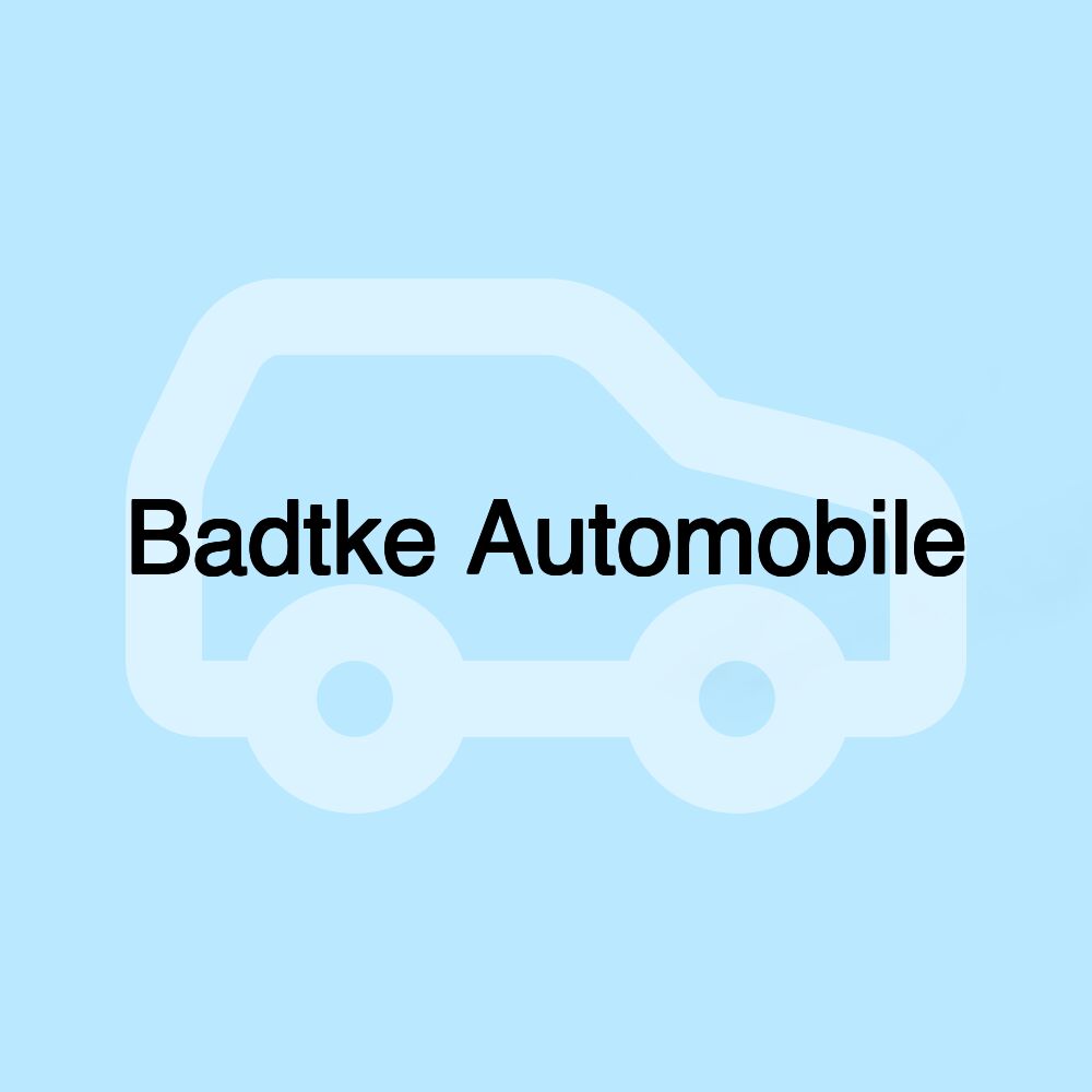 Badtke Automobile