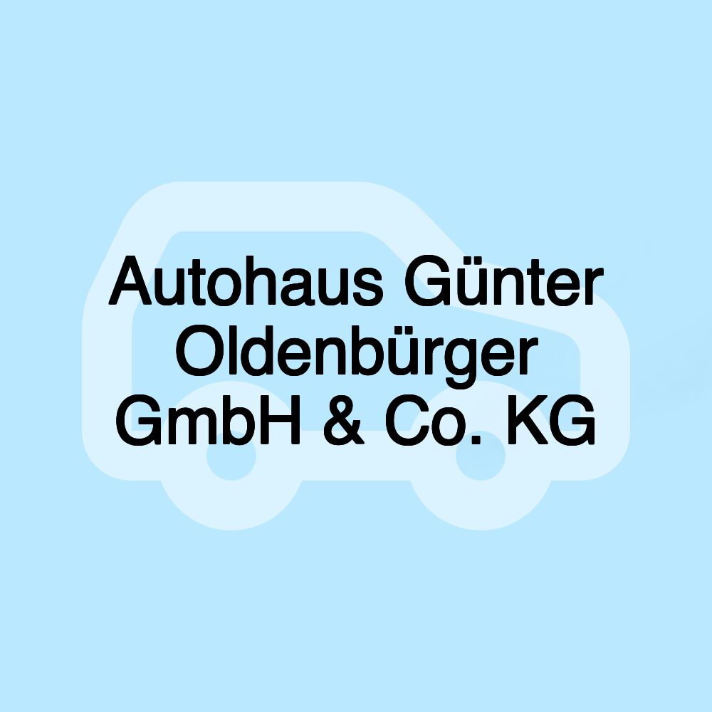 Autohaus Günter Oldenbürger GmbH & Co. KG