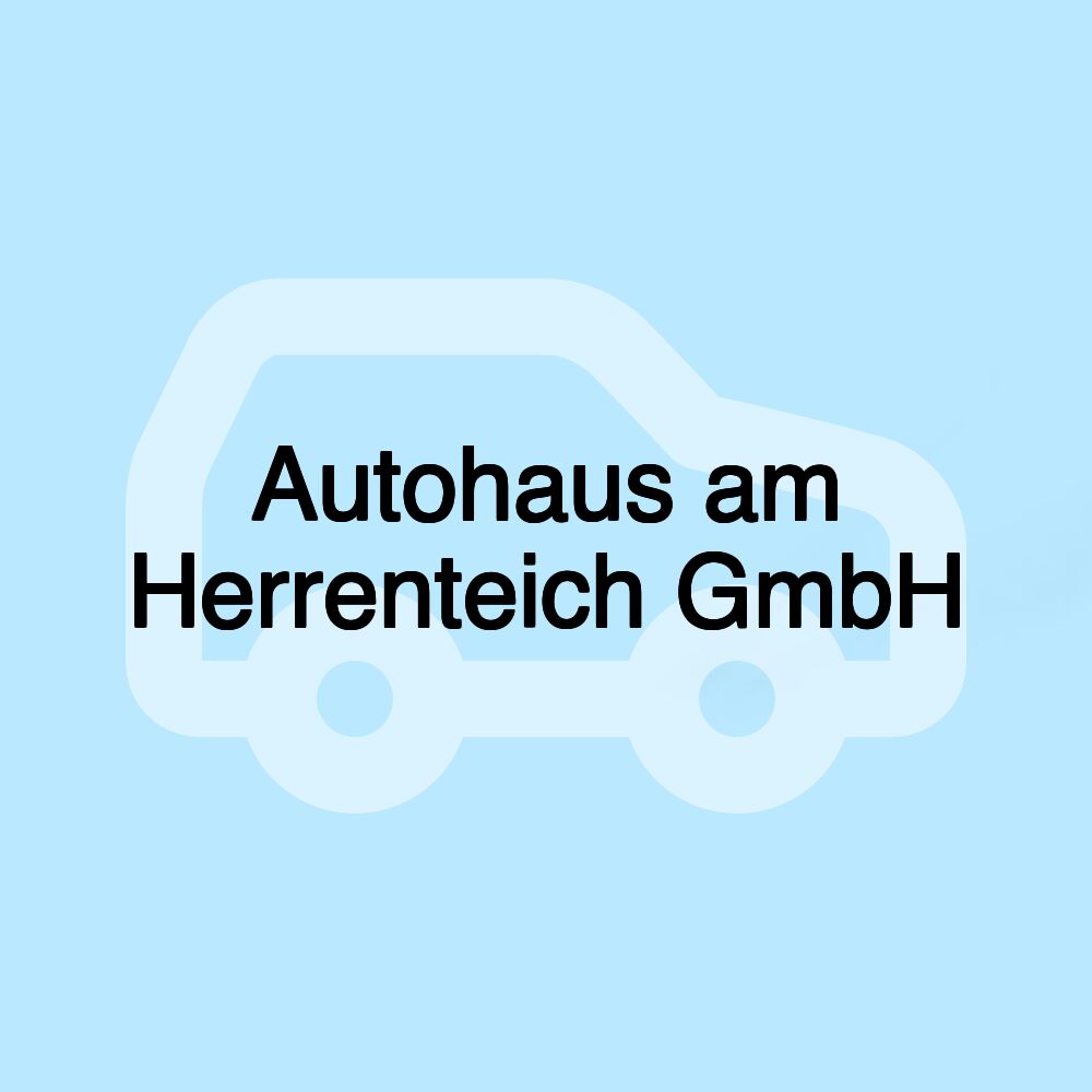 Autohaus am Herrenteich GmbH