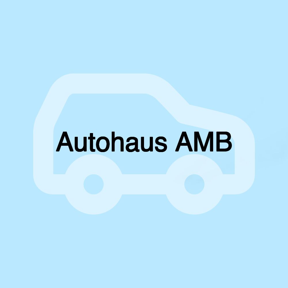 Autohaus AMB Autohaus AMB