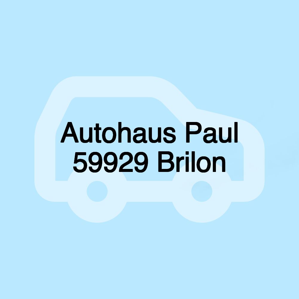 Autohaus Paul 59929 Brilon