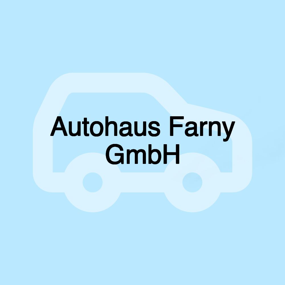 Autohaus Farny GmbH