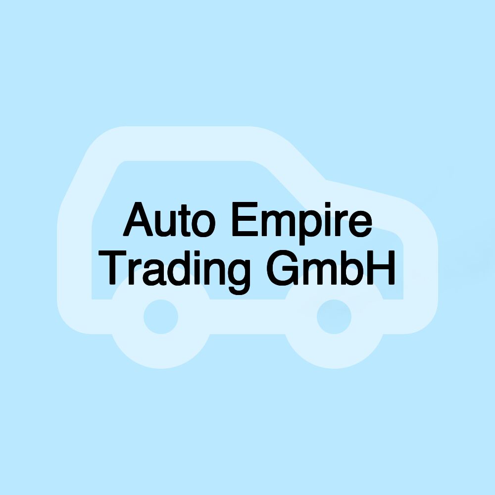 Auto Empire Trading GmbH