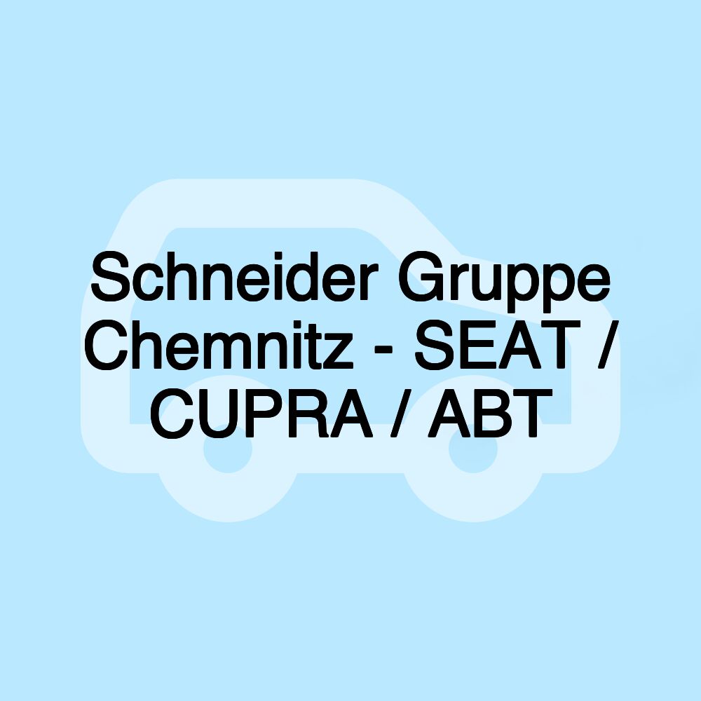 Schneider Gruppe Chemnitz - SEAT / CUPRA / ABT Schneider Gruppe Chemnitz - SEAT / CUPRA / ABT