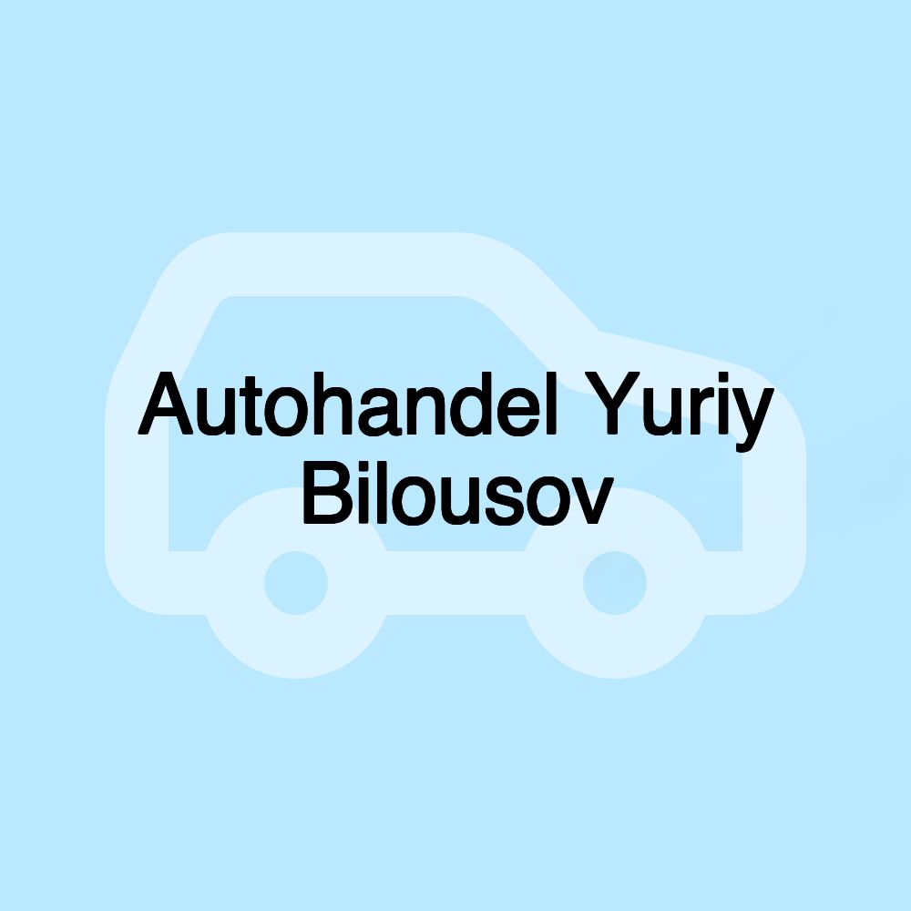 Autohandel Yuriy Bilousov