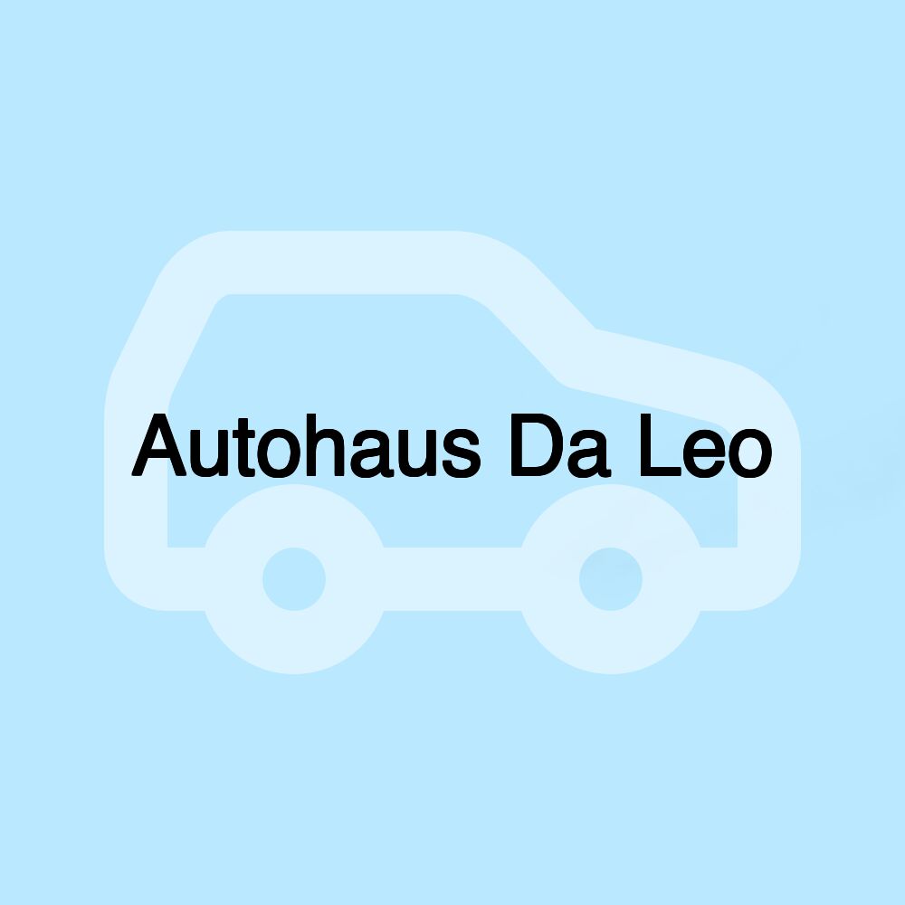 Autohaus Da Leo Autohaus Da Leo