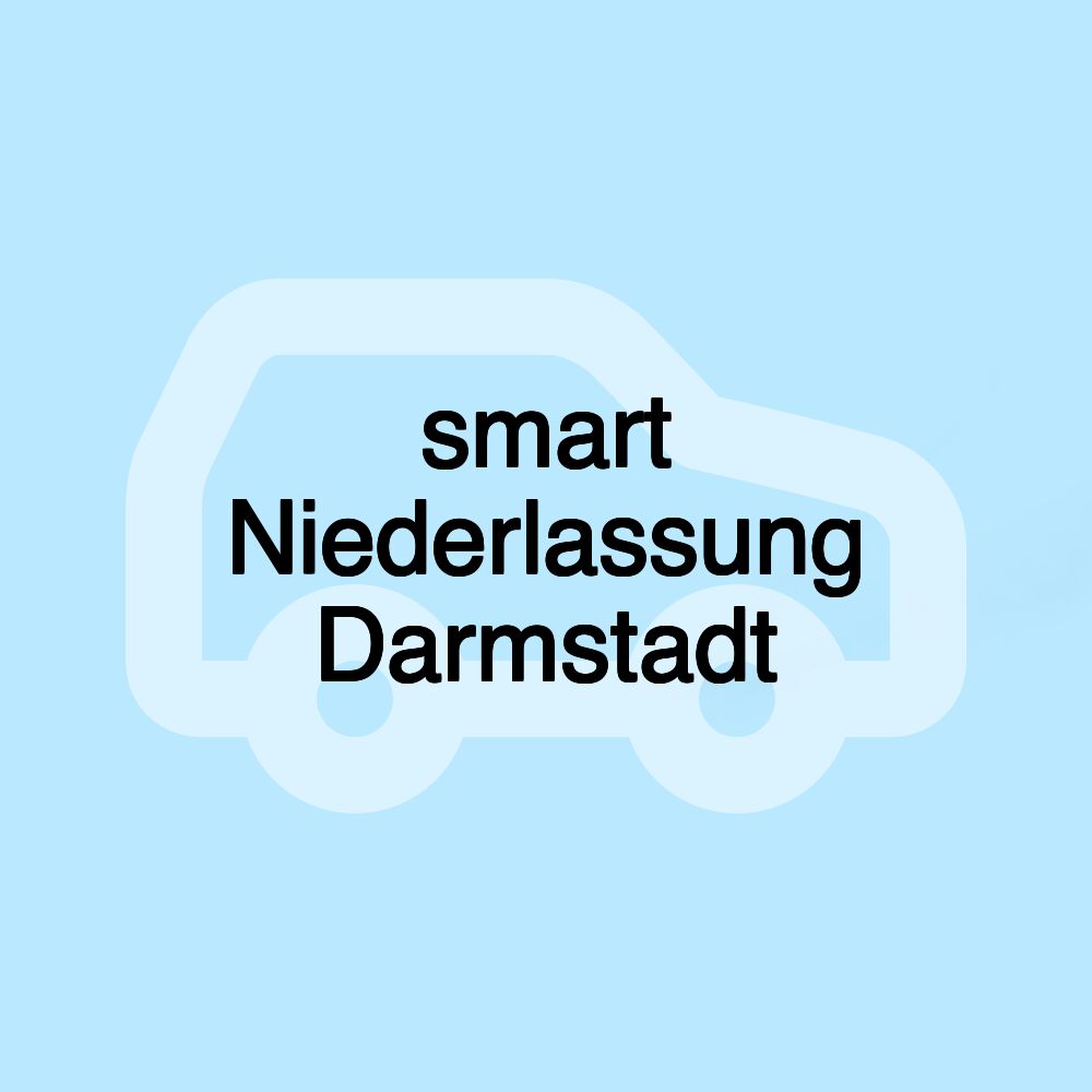 smart Niederlassung Darmstadt