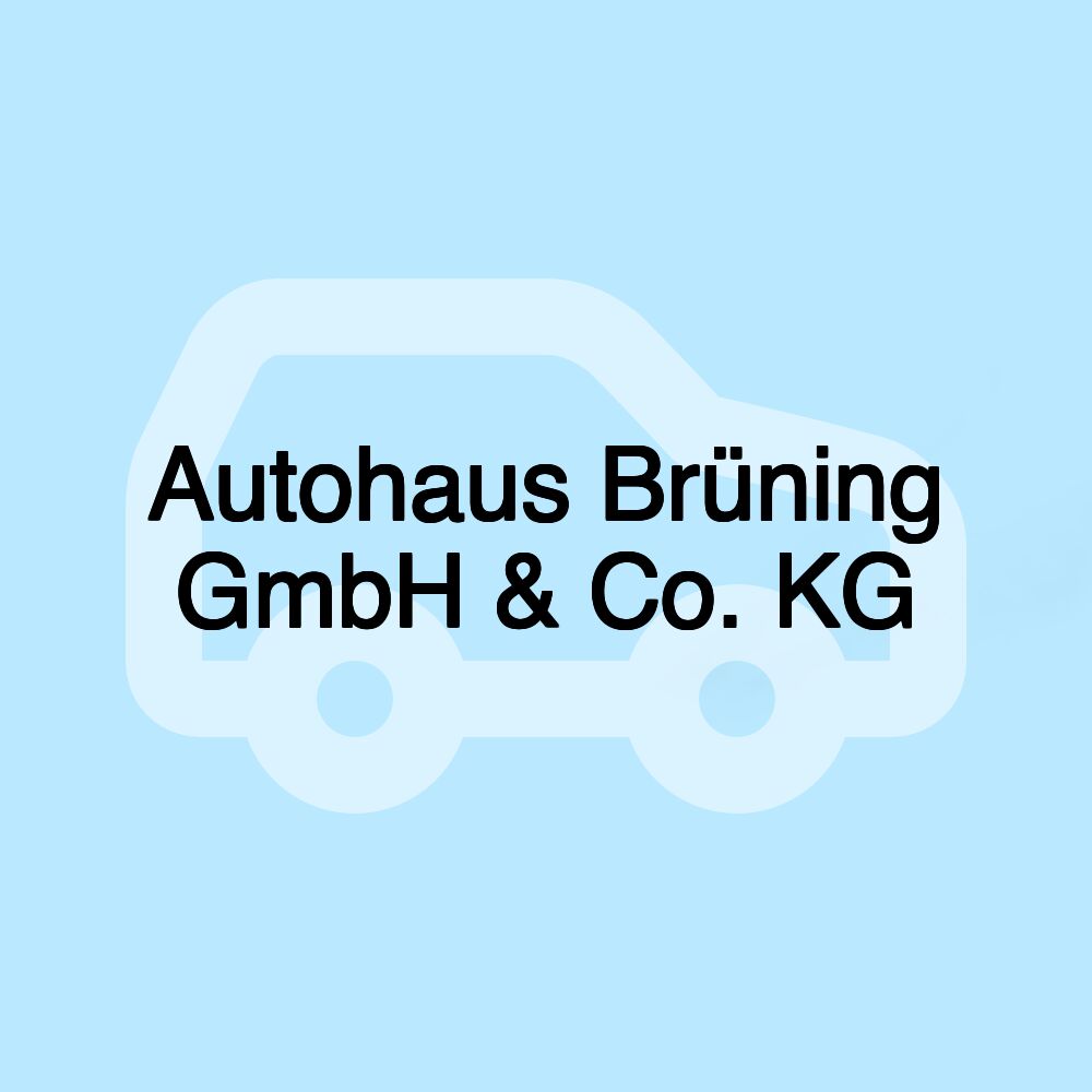 Autohaus Brüning GmbH & Co. KG