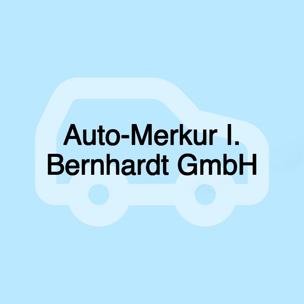 Auto-Merkur I. Bernhardt GmbH Auto-Merkur I. Bernhardt GmbH