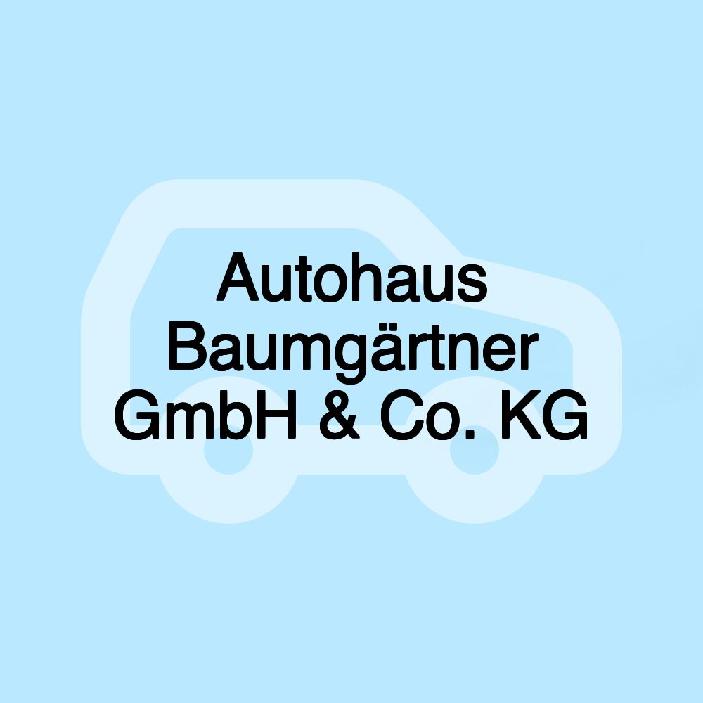 Autohaus Baumgärtner GmbH & Co. KG