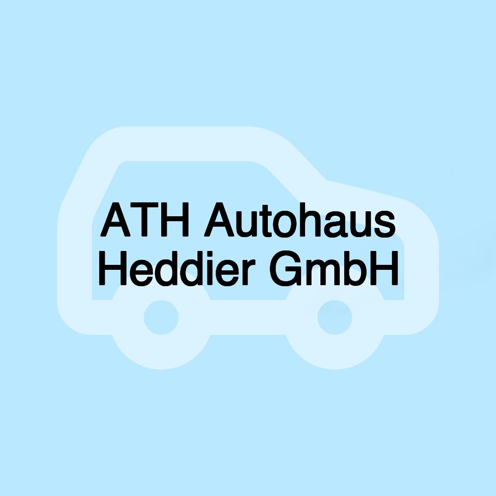 ATH Autohaus Heddier GmbH