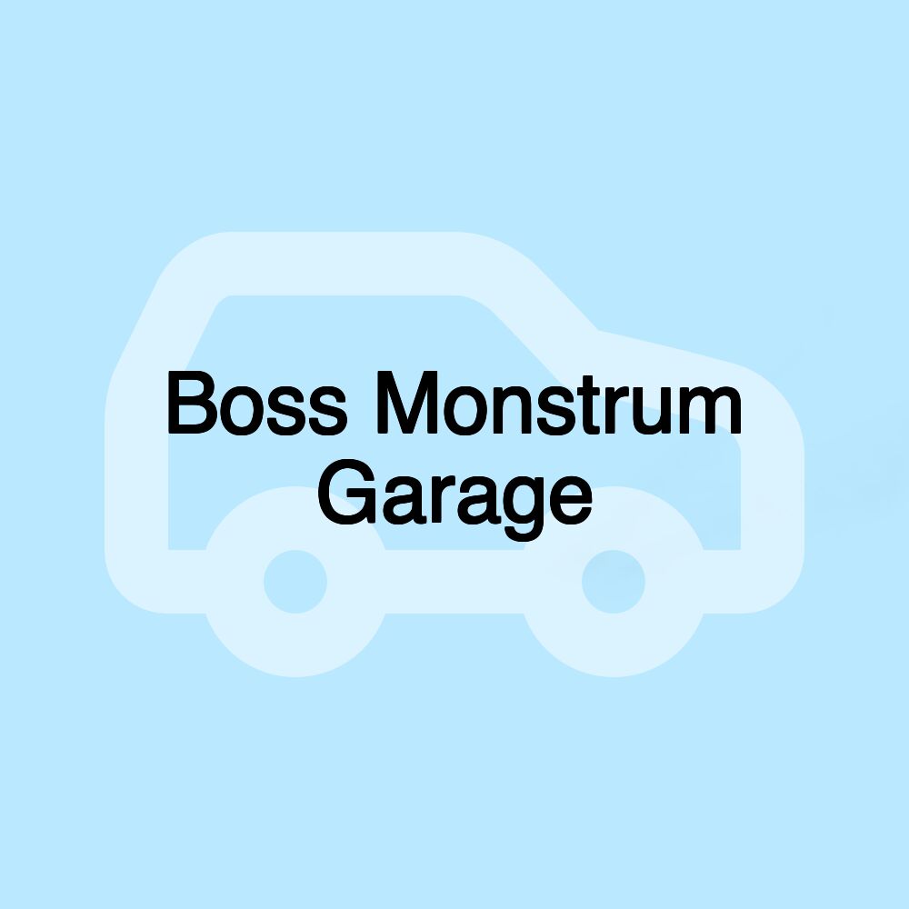 Boss Monstrum Garage