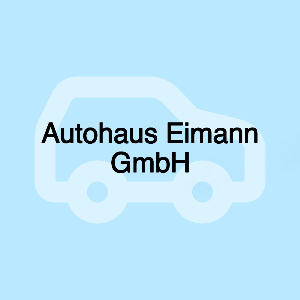 Autohaus Eimann GmbH